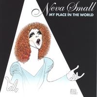 NEVA SMALL: My Place In the World