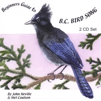 John Neville & Mel Coulson : Beginners Guide to B.C. Bird Song