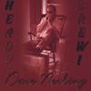 DAVE NEVLING: Heady Brew