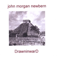 John Morgan Newbern : DrawninwarD