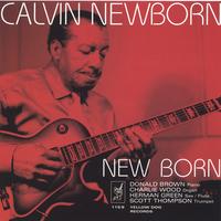 Calvin Newborn : New Born