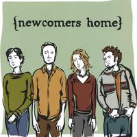 Newcomers Home : Newcomers Home