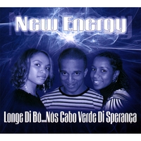 New Energy : Longe Di Bô...nôs Cabo Verde Di Sperança