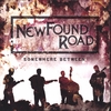 NEWFOUND ROAD: Somewhere Between