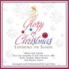 THE NEW LIFE CHOIR: The Glory of Christmas