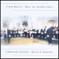 New London Singers : Frank Martin Mass for double choir & Ildebrando Pizzetti Messa di Requiem