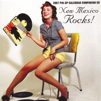 VARIOUS ARTISTS: New Mexico Rocks 2007 Pin-up Calendar Companion CD