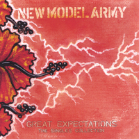 New Model Army : Great Expectations: The Singles Collection