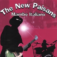 THE NEW PAISANS: Mambo Italiano