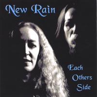 NEW RAIN: Each Other's Side