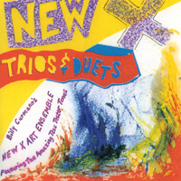 New X Art Ensemble : New X: Trios & Duets