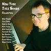 MIKA POHJOLA: New York Jazz Songs - A Collection of Swing, Bebop, Latin, Fusion and Smooth Jazz