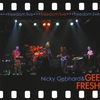 NICKY GEBHARD & GEE FRESH: Freedom Live