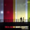 N. GLENN DAVIS QUARTET: A Different View