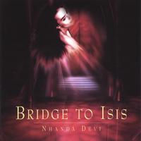 NHANDA DEVI: Bridge To Isis