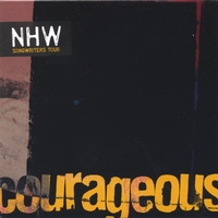 Nashville Songwriters Tour : Courageous