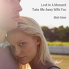 NIALL CONN: Take Me Away / Lost In A Moment
