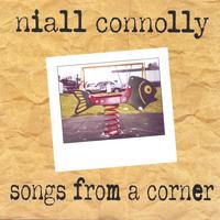 NIALL CONNOLLY: songs from a corner