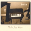 NICHOLAS ALAN: Busker