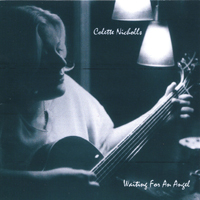 Colette Nicholls : Waiting For An Angel