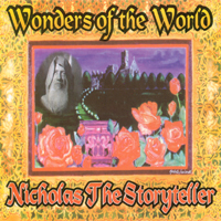 Nicholas The Storyteller : Wonders of the World