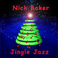 NICK BAKER: Jingle Jazz