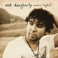 Nick Daugherty : Movin' Higher