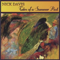 NICK DAVIS: Tales of a Summer Past