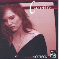 CARMEN NICKERSON: Carmen