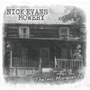 Nick Evans Mowery: Songs for Thelma Marguerite