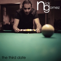 Nick Gomez : The Third Date
