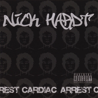 Nick Hardt : Cardiac Arrest