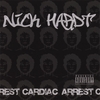 NICK HARDT: Cardiac Arrest