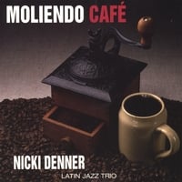 Moliendo Café by Nicki Denner