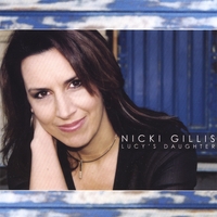 Nicki Gillis : Lucy's Daughter