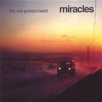 the nick jackson band : miracles