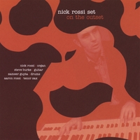 NICK ROSSI SET: On The Outset