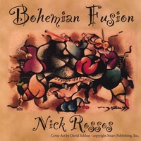 Nick Rossos : Bohemian Fusion