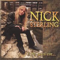 NICK STERLING: Life Goes On