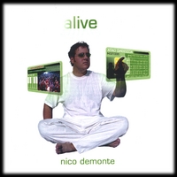 Nico Demonte : Alive