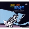 NICOLA CONTE: Nicola Conte Presents Viagem
