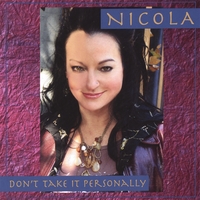 NICOLA: Don't Take It Personally - Deluxe Edition