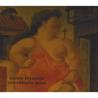 Nicole Reynolds : Unordinary Mine