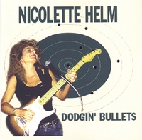 Nicolette Helm : Dodgin' Bullets