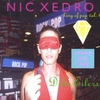 NIC XEDRO: King of Pop Vol. 1