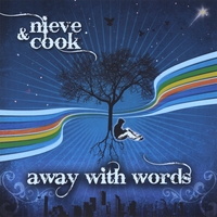 NIEVE AND COOK: Away with Words