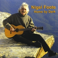 Nigel Foote : Home By Dark