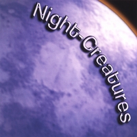 Night-Creatures : Night-Creatures