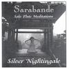 LAURA SUE, THE SILVER NIGHTINGALE: Sarabande - Solo Flute Meditations