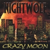 Nightwolf: Crazy Moon